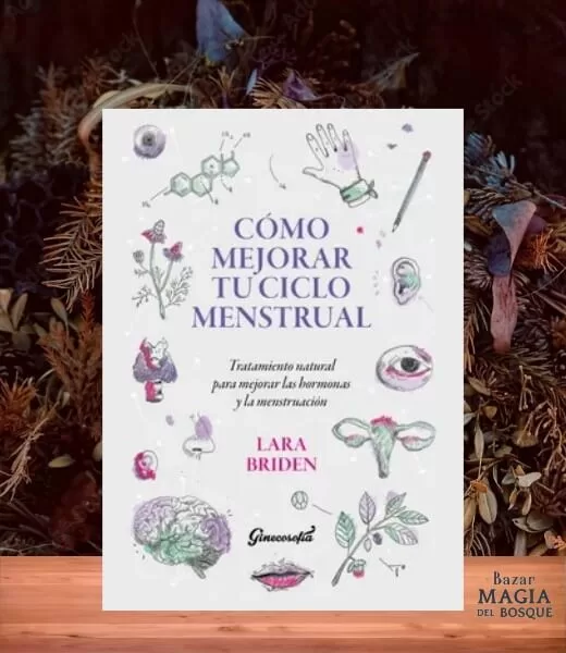 Como Mejorar Tu Ciclo Menstrual Bazar Magia Del Bosque 8343