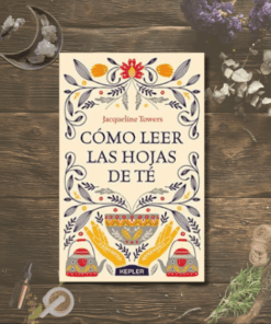 Cómo leer las Hojas de Té