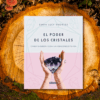 El Poder de los Cristales