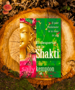 El Despertar de la Shakti