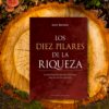 Los Diez Pilares de la Riqueza