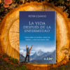 La Vida Después de la Enfermedad