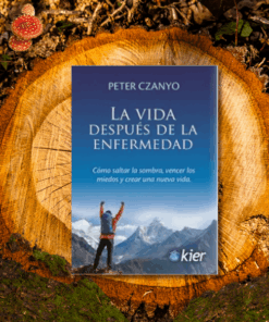 La Vida Después de la Enfermedad