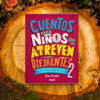 Cuentos Para Niños que se Atreven a ser Diferentes 2