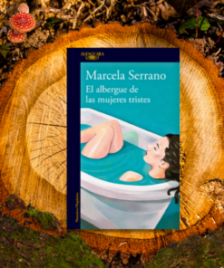 El Albergue De Las Mujeres Tristes