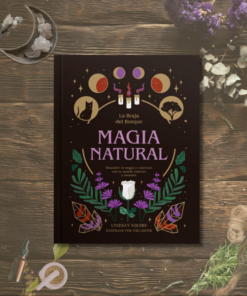 La Bruja del Bosque. Magia Natural