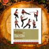 La Biblia de Tai Chi